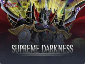Unleash Dark Power with Yu-Gi-Oh's Latest Booster: Supreme Darkness!